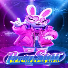 paolanarealtrans privacy